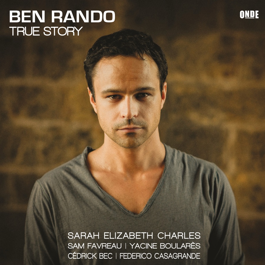 Ben Rando | True Story